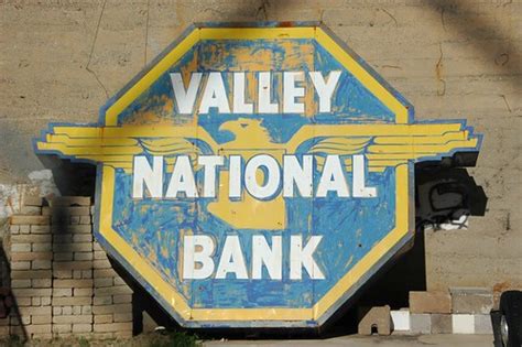 Valley National Bank | An old Valley National Bank sign. No … | Flickr