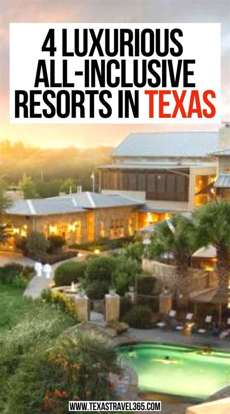 4 luxurious all inclusive resorts in texas couples families and more ...