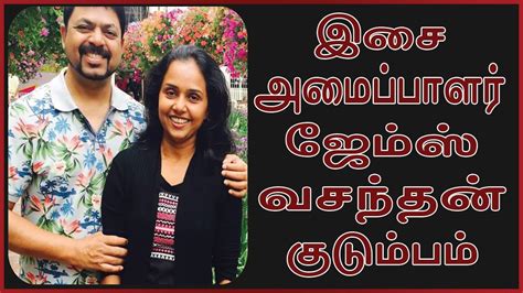 James Vasanthan Family Photo | Music Director | Vijay tv anchor | cine ...