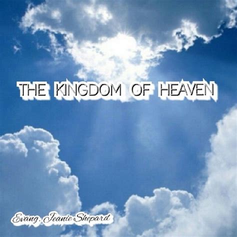 The Kingdom Of Heaven – Jeanie Shepard Ministries