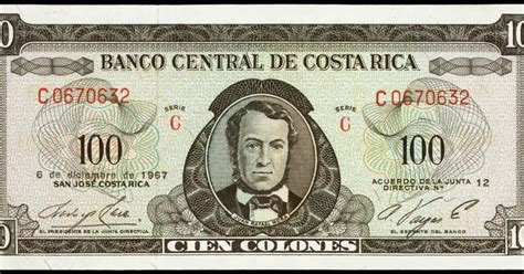 Costa Rica 100 Colones banknote 1967 Juan Rafael Mora Porras|World ...