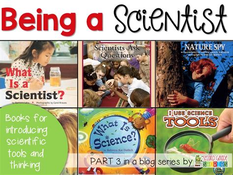 Being a Scientist: Books for Little Scientists - Second Grade Stories