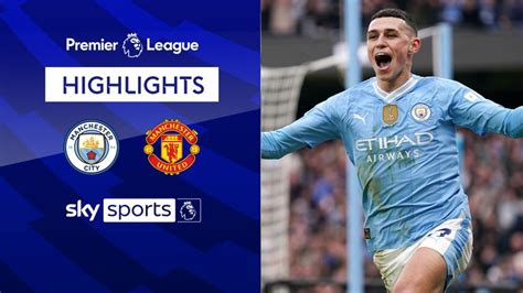 Manchester City 3-1 Manchester United | Premier League highlights ...