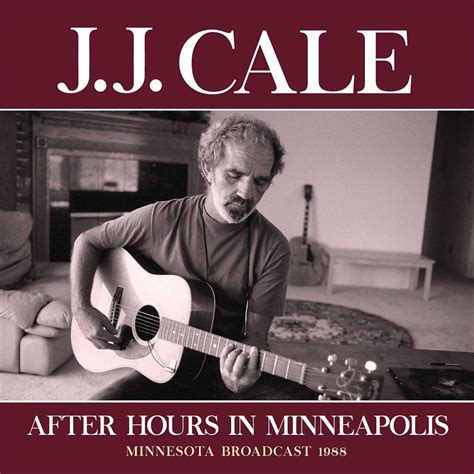 After Hours In Minneapolis by JJ Cale: Amazon.co.uk: Music