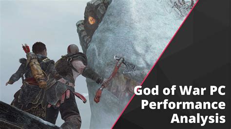 God of War PC Performance Analysis and Review - Back2Gaming