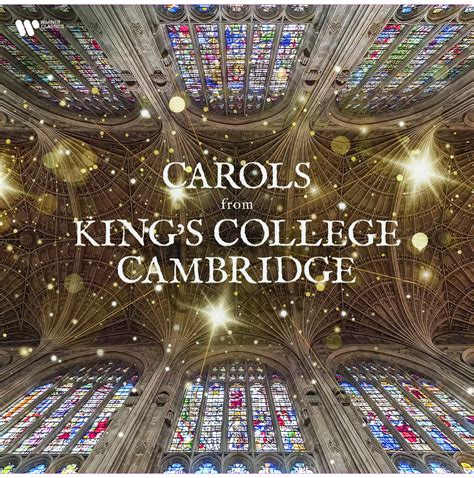 Carols from King’s College, Cambridge | Warner Classics