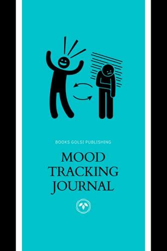 Mood Tracking Journal: Emotions Journal, Track Your Depression & Anxiety Levels, Daily Mood ...