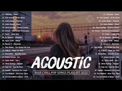 Acoustic Chill Songs | Best Chill Pop Songs Playlist 2022 | Mood x At My Worst - YouTube