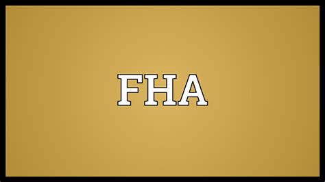 FHA Meaning - YouTube