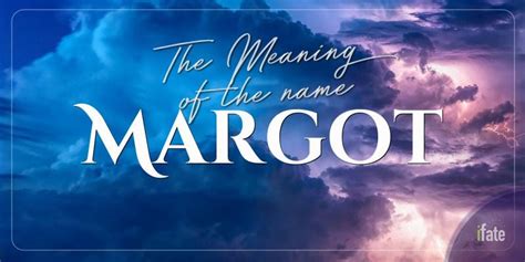 The Meaning of the Name "Margot", and What Numerologists Say About It