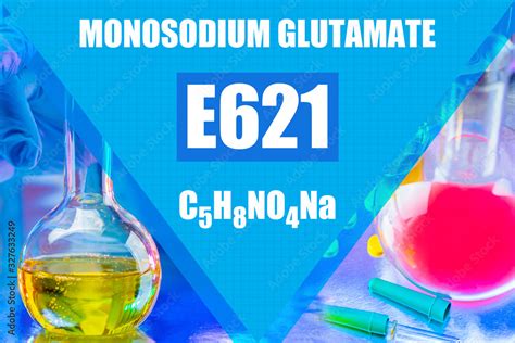 Glutamate Sodium. E621 next to test tubes. Production of food additives. Concept - harm from the ...