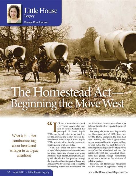 The Homestead Act - Beginning the Move West The Old Schoolhouse Magazine - April 2013 - Page 52-53