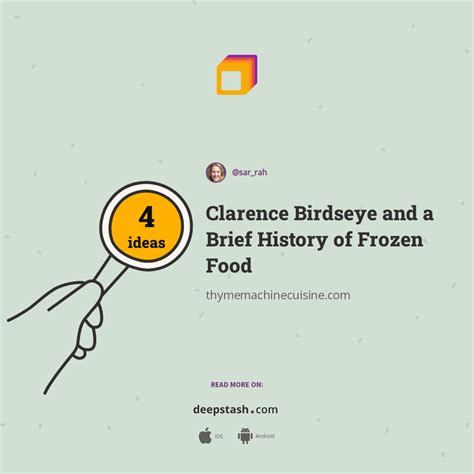 Clarence Birdseye and a Brief History of Frozen Food - Deepstash