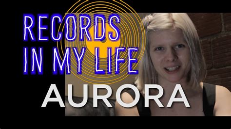 Aurora on Records In My Life (interview 2016) - YouTube