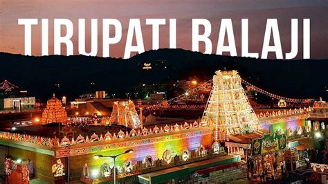 Tirupati Balaji Temple - Venkateswara Swamy Temple, Tirumala