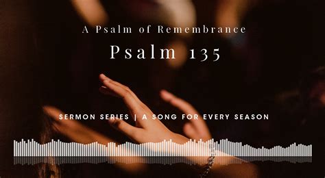 A Psalm of Remembrance; Psalm 136 - Wyandotte County Christian Church