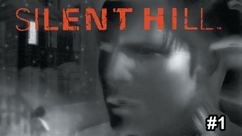 Silent Hill 1 - gameplay #1 - YouTube