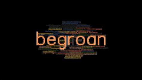 Begroan Past Tense: Verb Forms, Conjugate BEGROAN - GrammarTOP.com