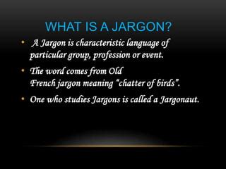 Jargons | PPT