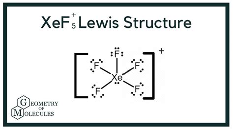 Xef5 Lewis Structure