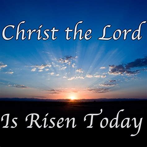 Christ the Lord is Risen Today - Hymn Piano Instrumental by Meteoric ...