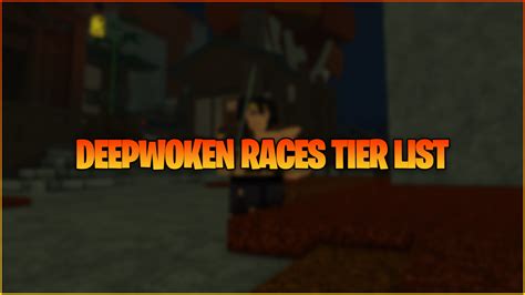 Deepwoken Races Tier List | Gamer Journalist