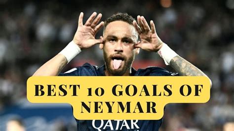 Best 10 Goals of Neymar - By Review One @NeymarJrReal @fifa @easportsfc - YouTube