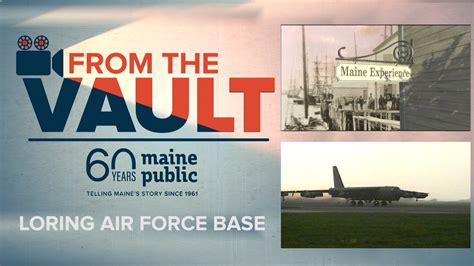 From The Vault: Loring Air Force Base - YouTube