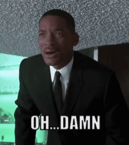 Will Smith Damn GIF - Will Smith Damn Men In Black - Discover & Share GIFs