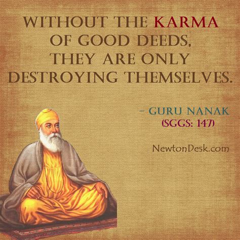 Without Good Karma Destroying Themselves | Guru Nanak Quotes | Guru ...