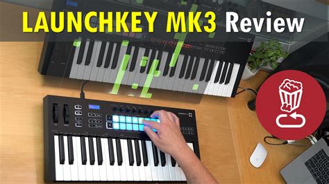 LAUNCHKEY MK3 Review and Tutorial // 25,37 vs 49,61 // Generative ...