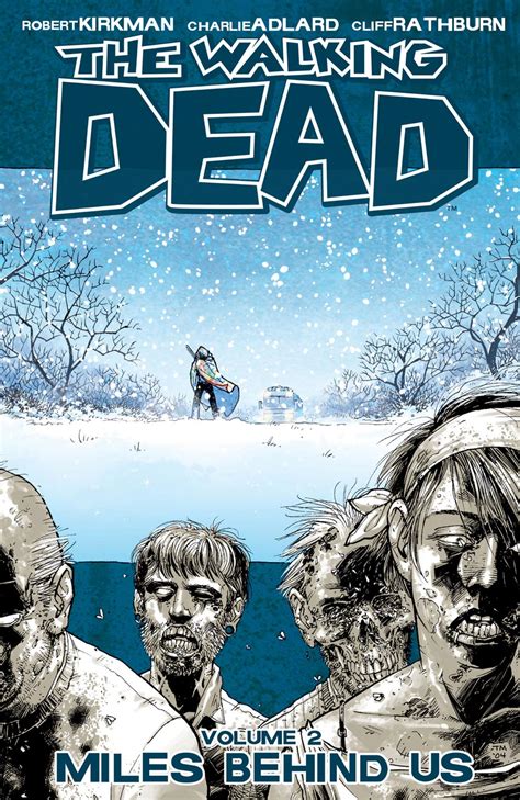 The Walking Dead – Miles Behind Us | Comics - Comics Dune | Buy Comics Online