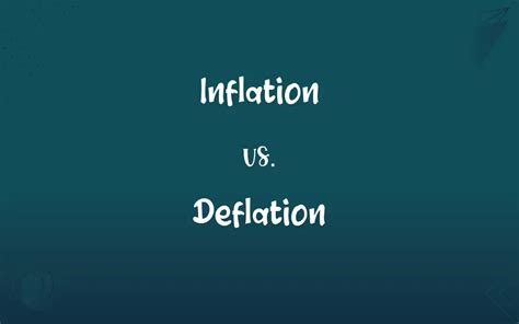 Inflation vs. Deflation: What’s the Difference?