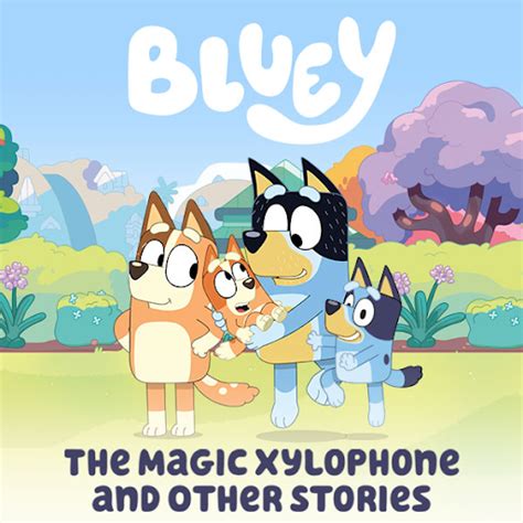 Bluey - Magic Xylophone and Other Stories: Bluey - The Magic Xylophone & Other Stories - Season ...