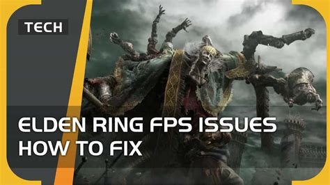 Elden Ring low FPS - how to fix PC performance issues?