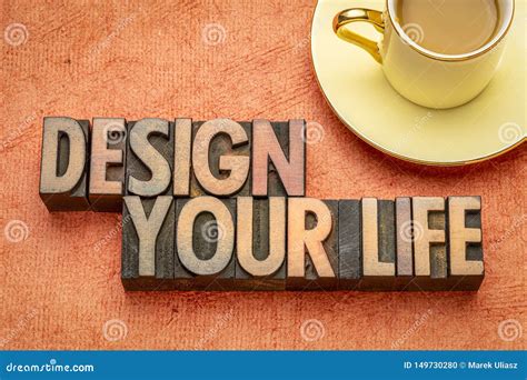 Design Your Life Words in Wood Type Stock Photo - Image of letterpress ...