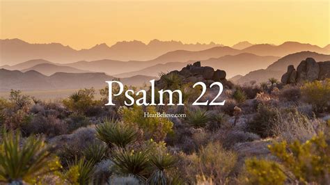 Psalm 22 (ESV) | Scripture Reading | HearBelieve.com - YouTube