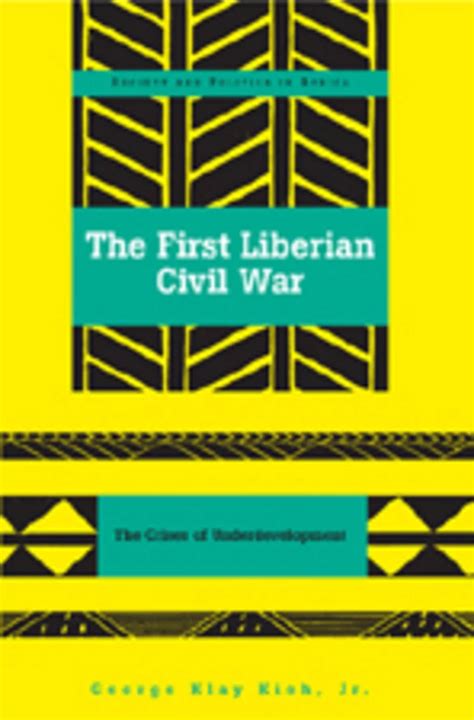 The First Liberian Civil War - Peter Lang Verlag