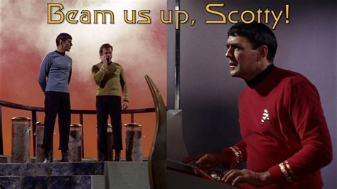 Star Trek: Beam us up, Scotty! - YouTube