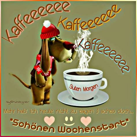 Schönen Montag kaffee - GBPicsBilder.com