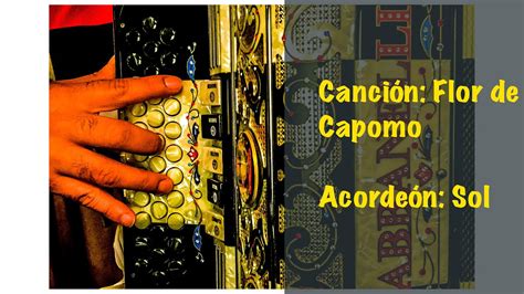 Flor de Capomo Tutorial Acordeon Sol Parte 1 Chords - Chordify