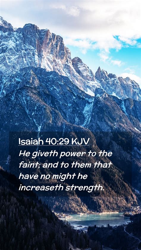 Isaiah 40:29 KJV Mobile Phone Wallpaper - He giveth power to the faint ...