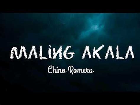 Maling Akala Cover By Chino Romero | Lyrics Video - YouTube