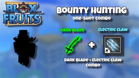 | Blox Fruits | Easy One-Shot Combo | ( Dark Blade + Electric Claw ...