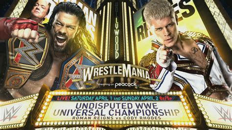 Wrestlemania 2024 Roman Reigns Vs Cody Rhodes - Nydia Arabella