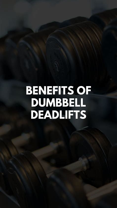 Benefits of Dumbbell Deadlifts - LIFESTYLE BY PS