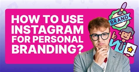 Instagram for Personal Branding: 101 Guide to Branding - Viralyft