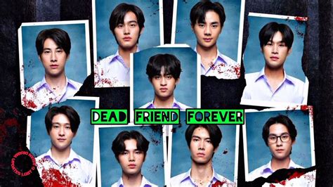 [CONFIRMED] 🇹🇭 "Dead Friend Forever - DFF" Thai BL series premiering ...