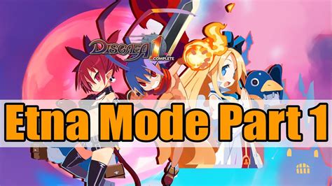 Disgaea 1 Complete Etna Mode Playthrough Part-1 [1080p HD PS4 PRO] - YouTube