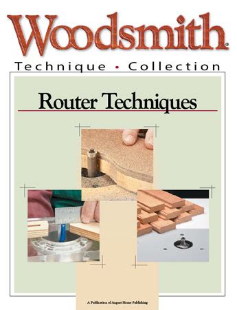 Router Techniques | Woodworking Project | Woodsmith Plans